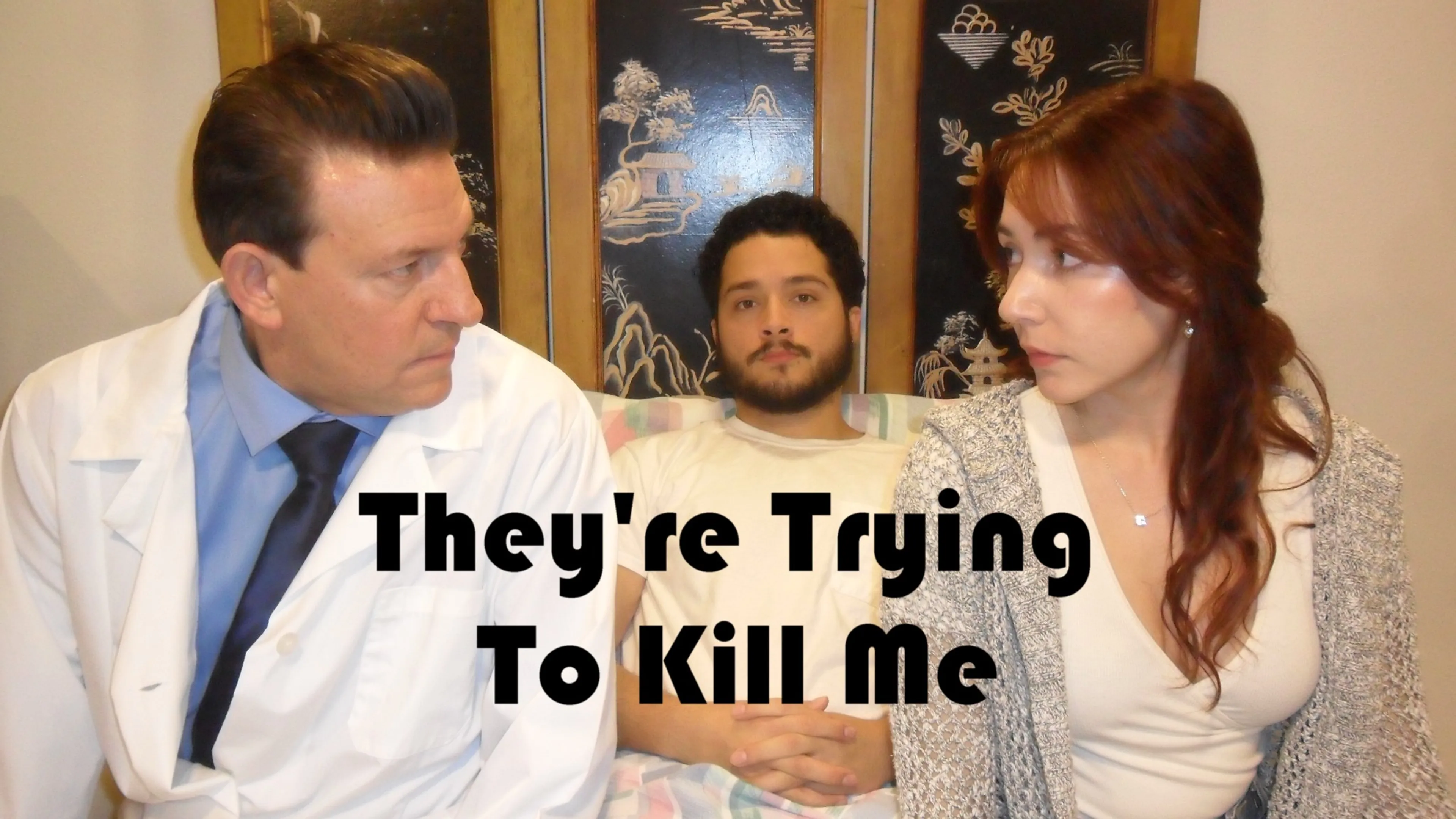 They're Trying to Kill Me poster